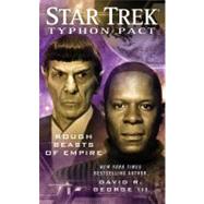 Star Trek: Typhon Pact #3: Rough Beasts of Empire by George III, David R., 9781439160817
