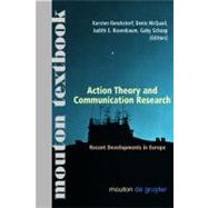 Action Theory and Communication Research by Renckstorf, Karsten; McQuail, Denis; Rosenbaum, Judith E.; Schaap, Gabi, 9783110180817
