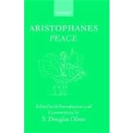 Aristophanes: Peace by Aristophanes; Olson, S. Douglas, 9780198140818