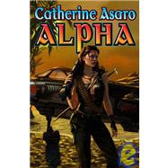 Alpha by Catherine Asaro, 9781416520818