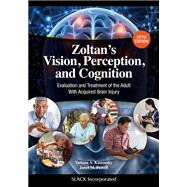 Zoltan's Vision, Perception, and Cognition by Tatiana A. Kaminsky; Janet M. Powell, 9781617110818