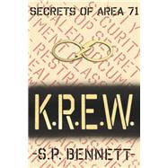 K.R.E.W. by Bennett, Stephen, 9781667850818