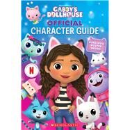 The Official Gabby's Dollhouse Character Guide with Poster by Lane, Jeanette, 9781546130819