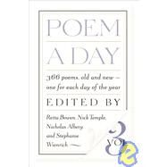 Poem a Day: Vol. 3 366 poems, old and new...one for each day of the year by Bowen, Retta; Temple, Nick; Albery, Nicolas; Wienrich, Stephanie, 9781586420819