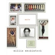 Made A Book of Style, Food and Fitness by Mackintosh, Millie, 9781785030819