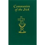 Communion of the Sick by Catholic Book Publishing Co, 9780899420820