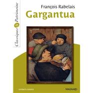 Gargantua  - Classiques et Patrimoine by Franois Rabelais, 9782210760820