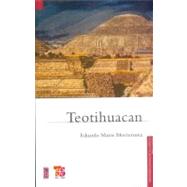Teotihuacan by Matos Moctezuma, Eduardo, 9786071600820