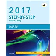 Step-by-Step Medical Coding 2017 by Buck, Carol J.; Grass, Jackie L., 9780323430821