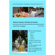 Central Tuscany by Grabinger, Scott Tiezzi, 9781523860821