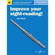 Improve Your Sight-reading! Flute, Levels 1-3 - Elementary by Harris, Paul (COP), 9780571540822