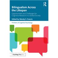 Bilingualism Across the...,Francis; Wendy,9781138500822