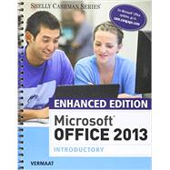 Enhanced Microsoft Office 2013 Introductory, Spiral-bound Version by Vermaat, Misty E., 9781305670822