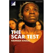 The Scar Test by Khalil, Hannah, 9781350050822