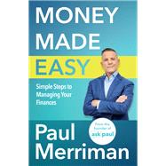 Money Made Easy by Paul Merriman, 9781399730822