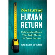 Measuring Human Return by Mceachen, Joanne; Kane, Matthew, 9781544330822