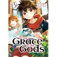 By the Grace of the Gods 03 (Manga) by Roy; Ranran; Ririnra, 9781646090822