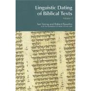 Linguistic Dating of Biblical Texts: Vol 1 by Young,Ian, 9781845530822