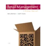 Retail Management A Strategic Approach by Berman, Barry R.; Evans, Joel R., 9780132720823