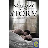 Seduced by the Storm by CROFT, SYDNEY, 9780385340823