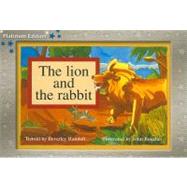 The Lion and the Rabbit by Randell, Beverley (RTL); Boucher, John, 9781418900823