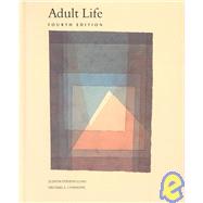 Adult Life : Developmental Process by Stevens-Long, Judith; Commons, Michael L., 9781559340823