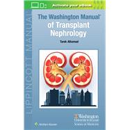 The Washington Manual of Transplant Nephrology by Alhamad, Tarek, 9781975210823