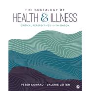 The Sociology of Health and Illness by Peter Franklin Conrad, 9781071850824