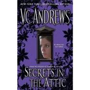 Secrets in the Attic by Andrews, V.C., 9781416530824