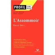 Profil - Zola (Emile) : L'Assommoir by Colette Becker; Agns Landes; mile Zola, 9782218740824