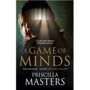 A Game of Minds by Masters, Priscilla, 9780727890825