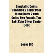 Bimetallic Coins; Canadian 2...,,9781155160825
