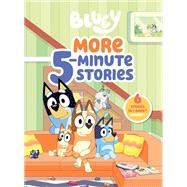 Bluey: More 5-Minute Stories 6 Stories in 1 Book? Hooray! by Unknown, 9798217050826