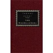 The Woodlanders by Hardy, Thomas; Drabble, Margaret, 9780375400827
