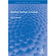 Maritime Heritage of Konkan by Sachin Pendse, 9781040820827