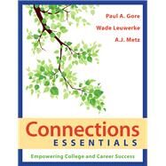 Connections Essentials by Gore, Paul A.; Leuwerke, Wade; Metz, A. J., 9781319030827