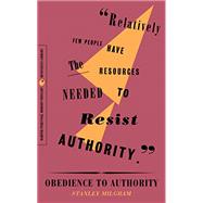 Obedience to Authority by Milgram, Stanley, 9780062930828