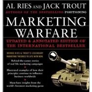Marketing Warfare: 20th Anniversary Edition Authors' Annotated Edition by Ries, Al; Trout, Jack, 9780071460828