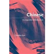 Chinese: A Linguistic Introduction by Chaofen Sun, 9780521530828
