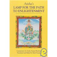 Atisha's Lamp For The Path To Enlightenment by Sonam Rinchen, Geshe; Sonam, Ruth; Atisha, 9781559390828