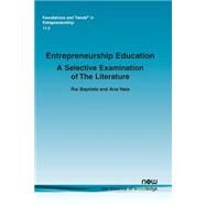 Entrepreneurship Education by Baptista, Rui; Naia, Ana, 9781680830828