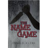 The Name Game by Klink, Donald, 9781796070828