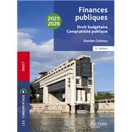 Fondamentaux  - Finances publiques : droit budg�taire, comptabilit� publique 2025-2026 by Damien Catteau, 9782017280828