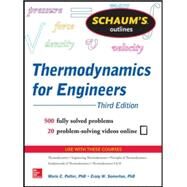 Schaums Outline of Thermodynamics for Engineers, 3rd Edition by Potter, Merle; Somerton, Craig, 9780071830829