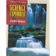 Prentice Hall Science Explorer by Simons, Barbara Brooks; Wellnitz, Thomas R., 9780130540829