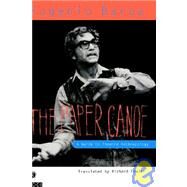 The Paper Canoe: A Guide to Theatre Anthropology by Barba,Eugenio, 9780415100830