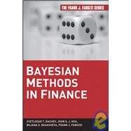 Bayesian Methods in Finance by Rachev, Svetlozar T.; Hsu, John S. J.; Bagasheva, Biliana S.; Fabozzi, Frank J., 9780471920830