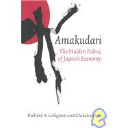 Amakudari by Colignon, Richard A.; Usui, Chikako, 9780801440830