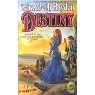 Destiny Child of the Sky by Haydon, Elizabeth, 9780812570830