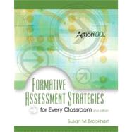 Formative Assessment Strategies for Every Classroom : An ASCD Action Tool, 2nd Edition by Brookhart, Susan M., 9781416610830